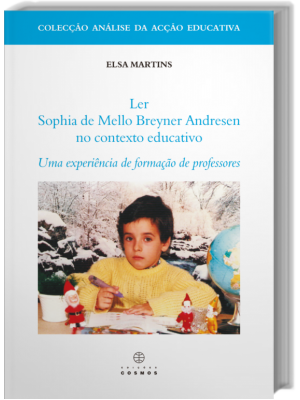 Ler Sophia de Mello Breyner Andersen no Contexto Educativo